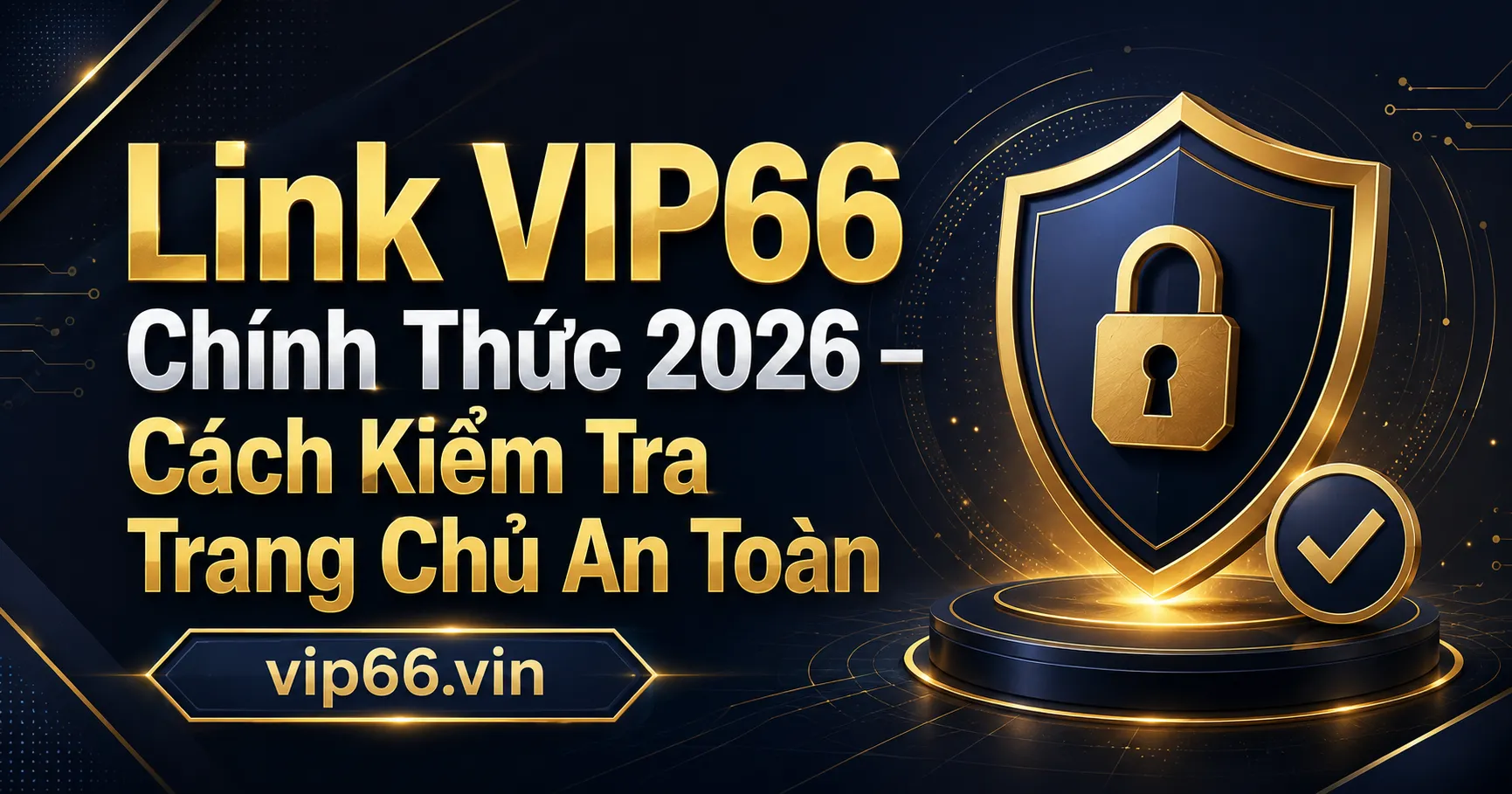 Link VIP66 chính thức là gì